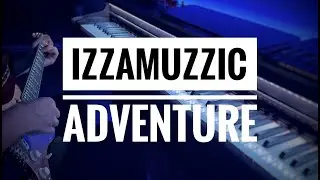 Izzamuzzic - Adventure (Short piano/guitar version)