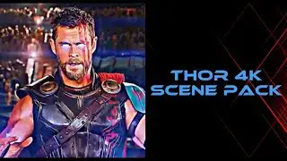 Thor 4K Scene Pack For Edits