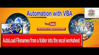 AutoLoad Filenames from a folder into the excel worksheet