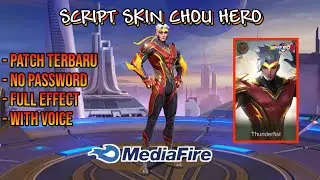 Script Skin Chou Hero No Password Full Effect & Voice | Patch Nathan Terbaru