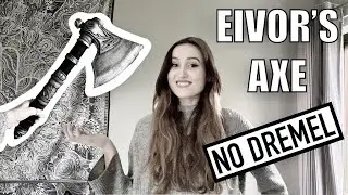 How I Made Eivor's Axe (NO Dremel Used)