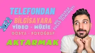 Telefondan Bilgisayara Fotoğraf  Atma  Video - Müzik - Dosya  Atma (3 Yöntem)