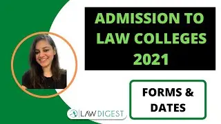 Admission to law colleges 2021 | Forms & dates for law entrance exams 2021