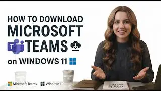 Microsoft Teams: How To Download For Laptop Windows 11 (2026)