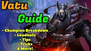 Paladins - Vatu Guide! Loadouts, Tips, Discussion & More!