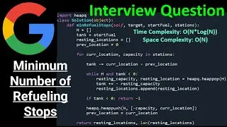 Minimum Number of Refueling Stops - Priority Queue - Python