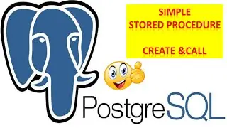 How To Create A Simple Stored Procedure In PostgreSQL And Call Using pgAdmin || PL/pgSQL Tutorials