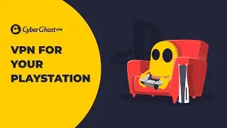 How to Setup Your VPN for PlayStation 5 & 4 (Easy Step-by-Step Guide)