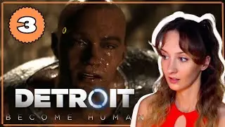 A Dangerous Escape | Detroit: Become Human | Blind Playthrough | Ep. 3