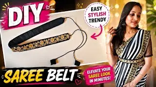 Create a Stylish Saree Belt: DIY Waist Belt Tutorial for Women | Make a Fancy Belt for Saree/Lehenga