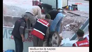 etv MUĞLA'DA İŞ KAZASI
