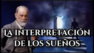 La Interpretación de los Sueños; Con Ejemplos