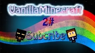 VanillaMinecraft 2#