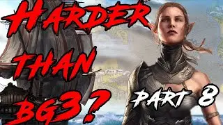 Divinity Original Sin 2 - First Playthrough Tactician! Part 8