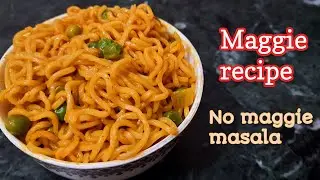 Maggie without tastemaker  || 2 minutes recipe || noodles without tastemaker