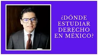 ¿Dónde estudiar derecho?