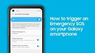 How to trigger an Emergency SOS on your Galaxy smartphone