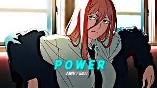 Chainsaw Man // Power Edit - You right 🦄💖