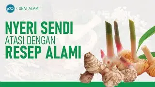 3 Obat Nyeri Sendi Dari Bahan Alami di Rumah | Obat Alami