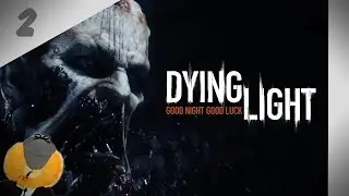 [Кот] Dying Light - #2 Первый приступ!