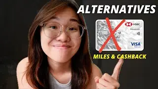 HSBC Revolution nerfed again? 😭  Alternatives for Miles and Cashback SHARED!