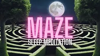 Guided Sleep Meditation | Journey Through Your Mind to Let Go, Relax & Fall Asleep Fast