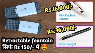 Submarine 923 & 924 Retractable Fountain Pen Unboxing | Lamy dialog 3 | Pilot Vanishing point