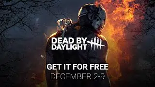 Dead by daylight for free