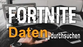 AUF DIE ORDNER VON FORTNITE ZUGREIFEN |German Tutorial |
