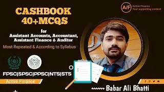 Cashbook MCQS for Accounts, Finance and Auditor test preparation FPSC|SPSC