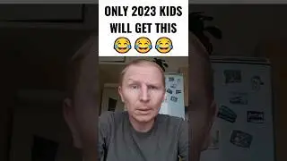 Only 2023 kids will get this 😂