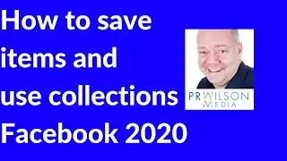 How to save items and add collections Facebook 2020