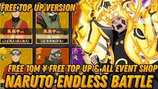 Naruto Endless Battle Free Top Up & All Event Shop + Free 10 Million Yuan + VIP Max + SS Hero & More