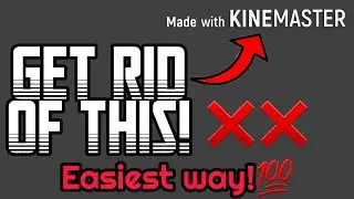 Remove Kinemaster Watermark free UNDER 1 MINUTE|Kinemaster Logo kaise Hataaye Free Mein|Easiest Way