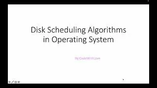 Disk Scheduling Algorithms