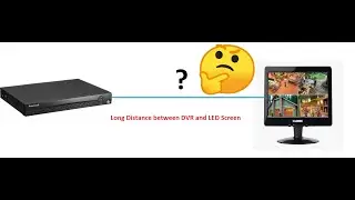 How to Connect DVR to LED Screen For Long Distance| HDMI Extender | CCTV Camera
