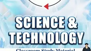 LECTURE 1 S&T VISION IAS PT 365 #visionias #prelims2023 #visioniaspt365