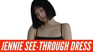 Jennie Kim surprised fans wearing a see-through dress