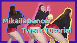 Basic twerk Tutorial