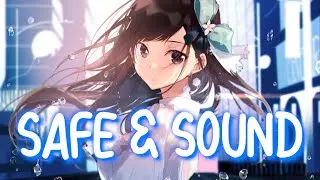 「Nightcore」 Safe & Sound - MEDZ ♡ (Lyrics)