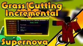 Basic Challenge Guide - Grass Cutting Incremental ROBLOX