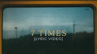 ONE GLORY - 7 Times [Lyric Video]