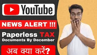 Important: Sign up for paperless tax documents by December | New Youtube Update | Youtube News