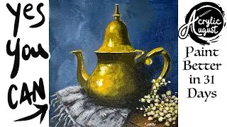 Brass teapot Still life 🌟🎨 How to Draw and Paint tutorial for Beginners: Acrylic August | Day 24