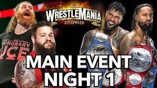 Why The Usos vs  Kevin Owens & Sami Zayn DESERVES To Main Event WrestleMania Night 1 EXPLAINED!