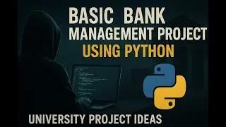 Bank System Project Using Python (for beginners)