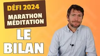 Défi marathon de méditation: le bilan