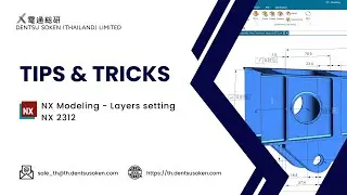 NX2312 NX Modeling Layers setting