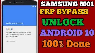 Samsung Galaxy M01 Frp Bypass. Unlock Google Account Lock Android 10