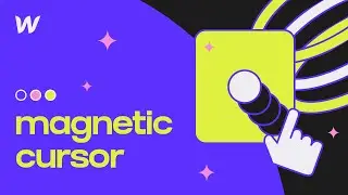 Magnetic Custom Cursor in Webflow (Sticks to Buttons)